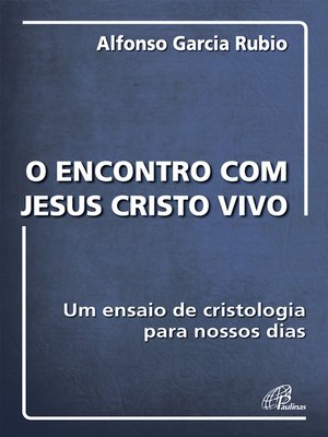 cover image of O encontro com Jesus Cristo vivo